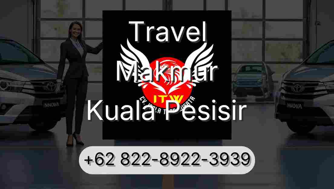 Travel Makmur Kuala Pesisir