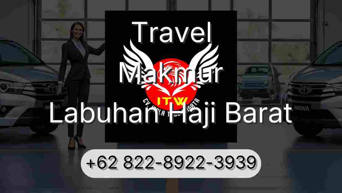 Travel Makmur Labuhan Haji Barat