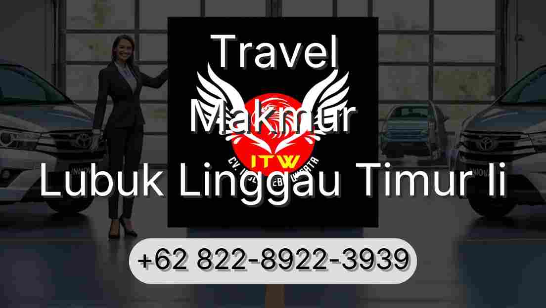 Travel Makmur Lubuk Linggau Timur Ii