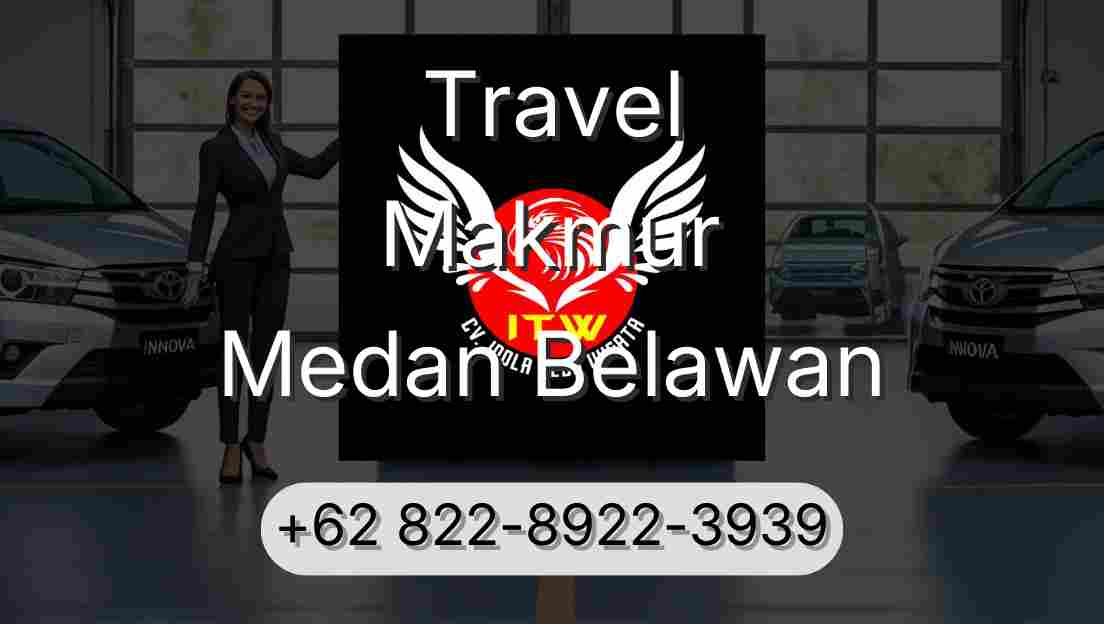 Travel Makmur Medan Belawan