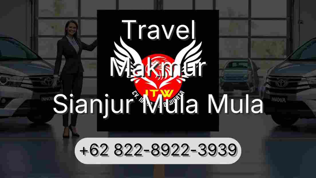 Travel Makmur Sianjur Mula Mula