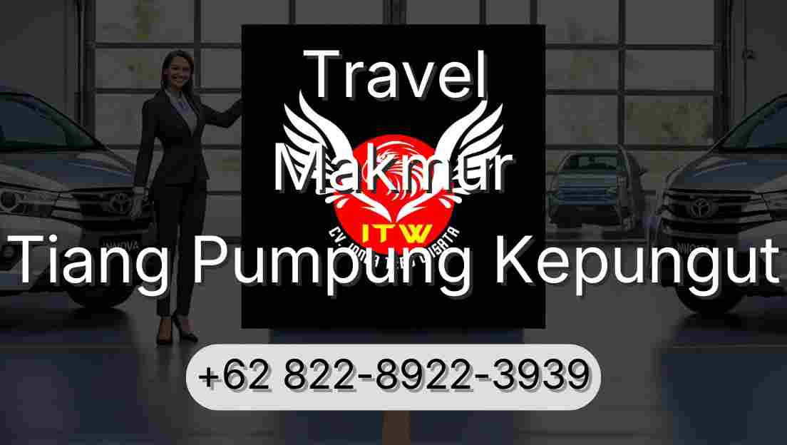 Travel Makmur Tiang Pumpung Kepungut