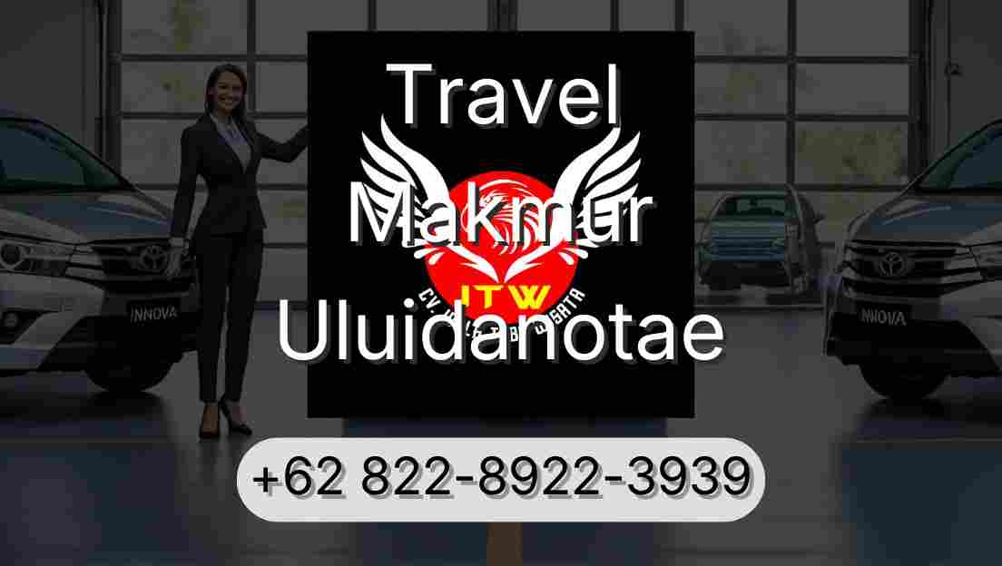 Travel Makmur Uluidanotae