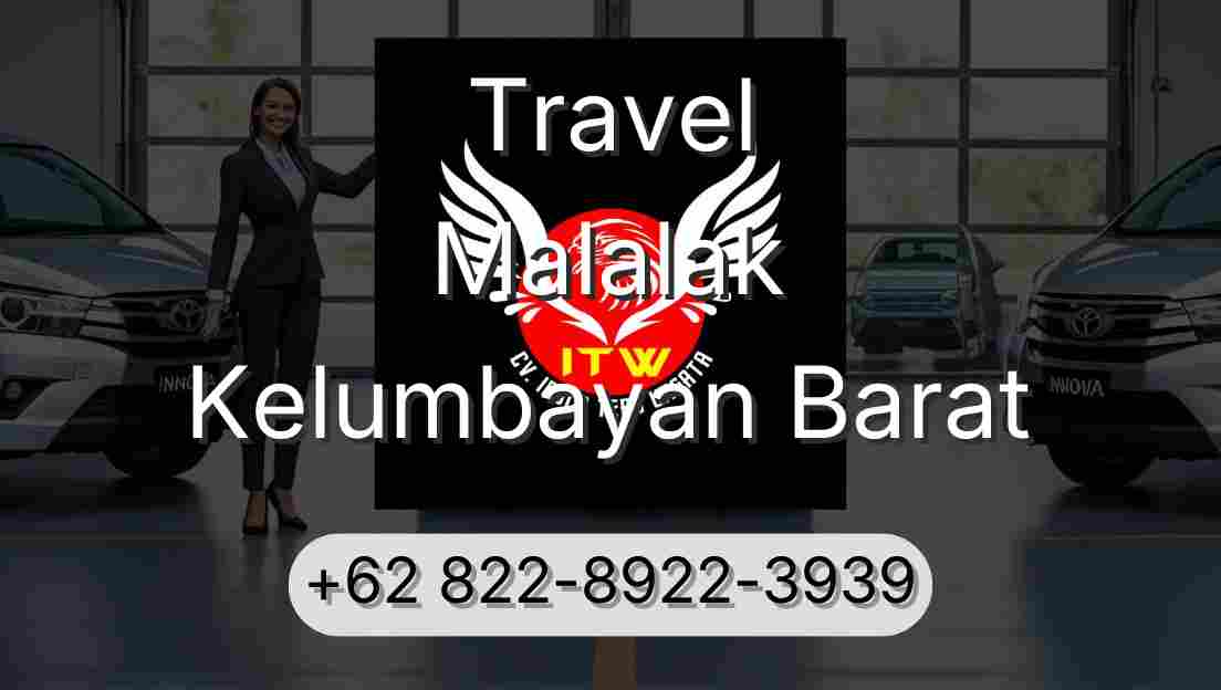 Travel Malalak Kelumbayan Barat
