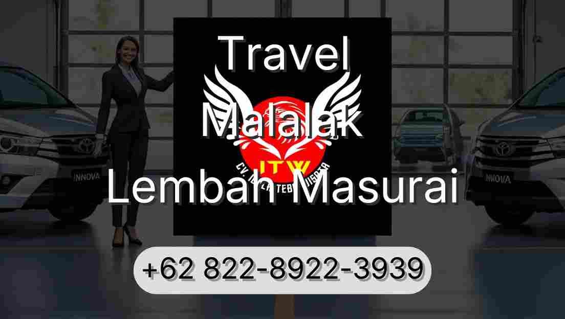 Travel Malalak Lembah Masurai