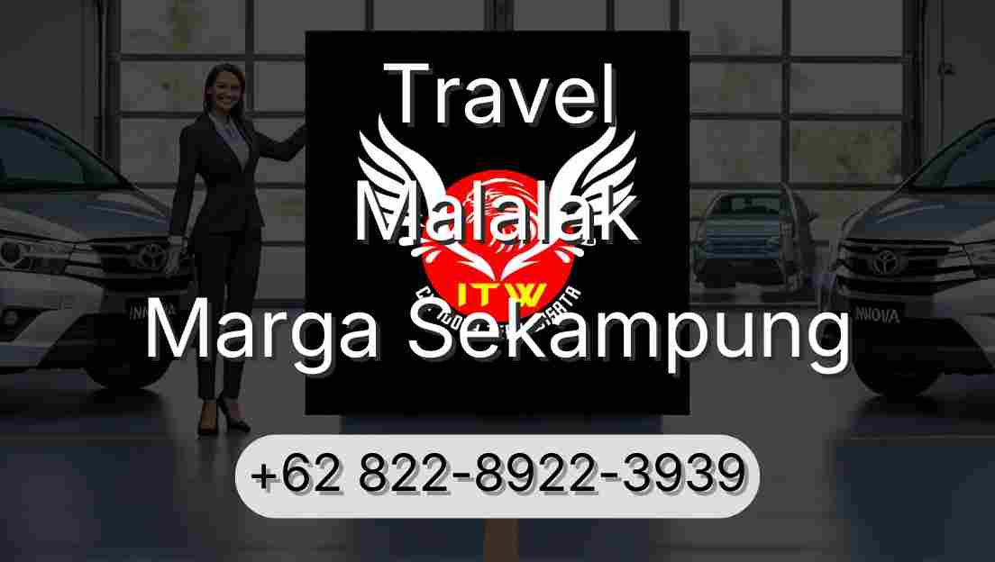 Travel Malalak Marga Sekampung