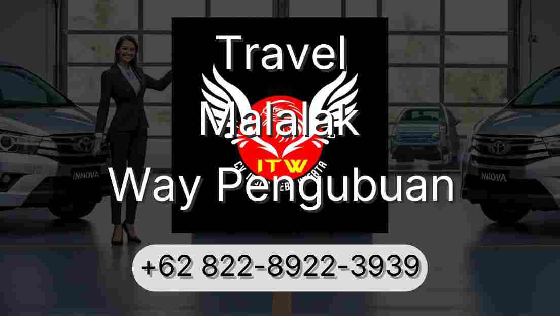 Travel Malalak Way Pengubuan