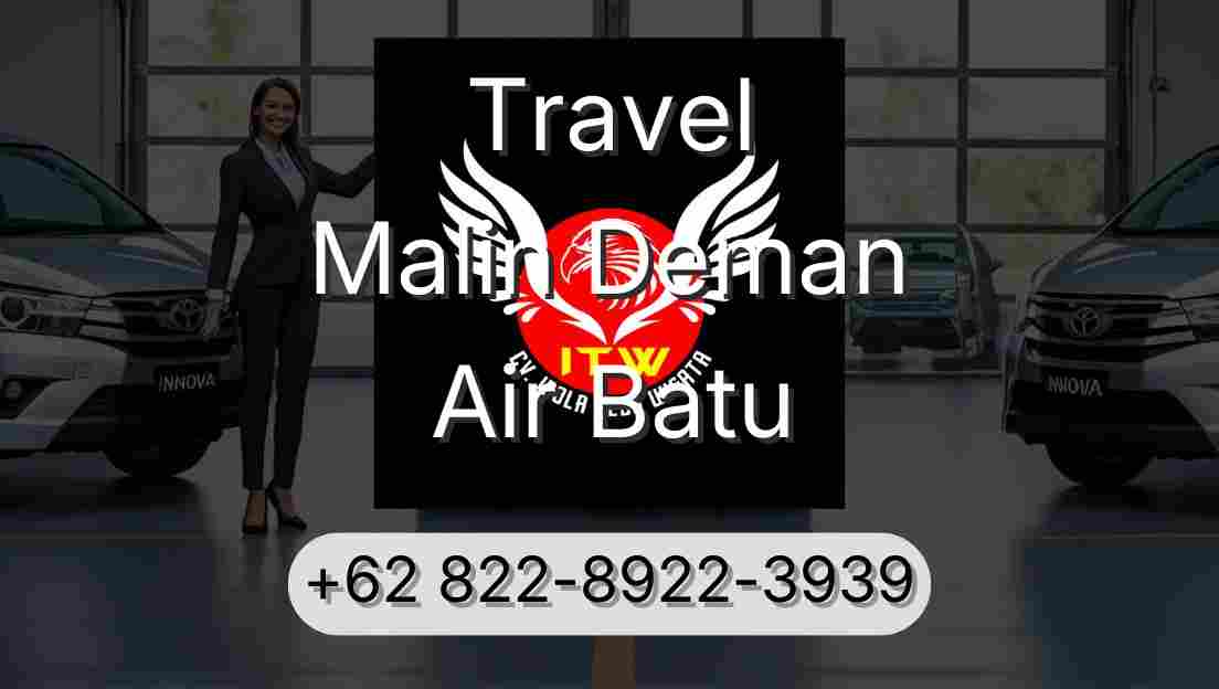 Travel Malin Deman Air Batu