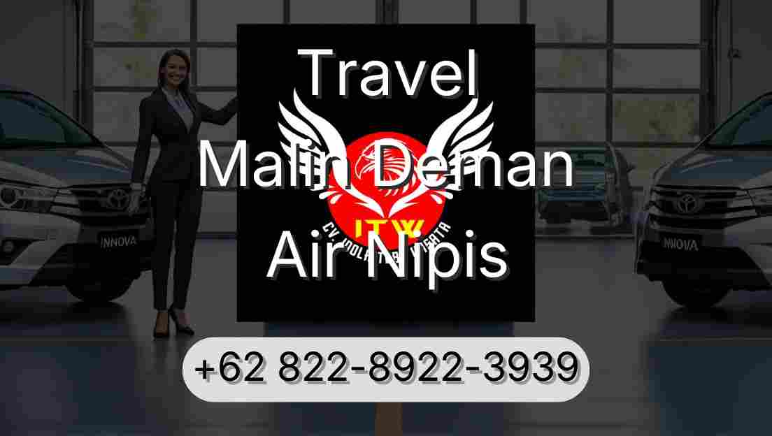 Travel Malin Deman Air Nipis