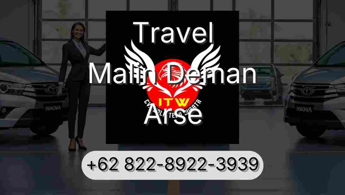 Travel Malin Deman Arse
