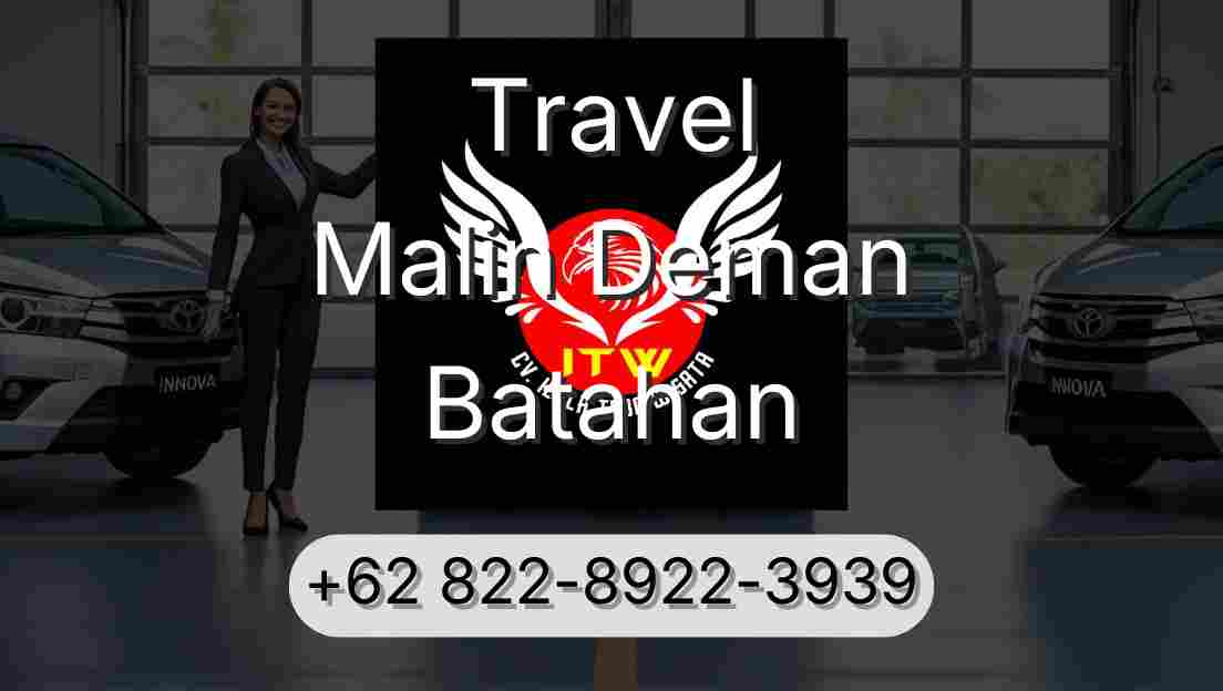 Travel Malin Deman Batahan