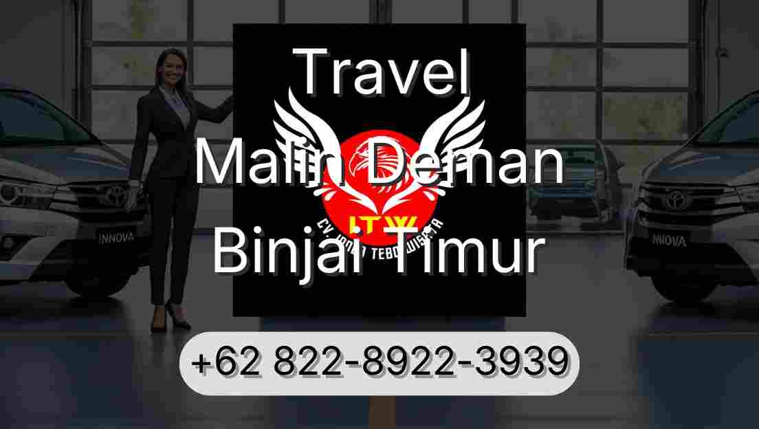 Travel Malin Deman Binjai Timur