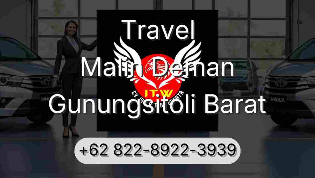 Travel Malin Deman Gunungsitoli Barat