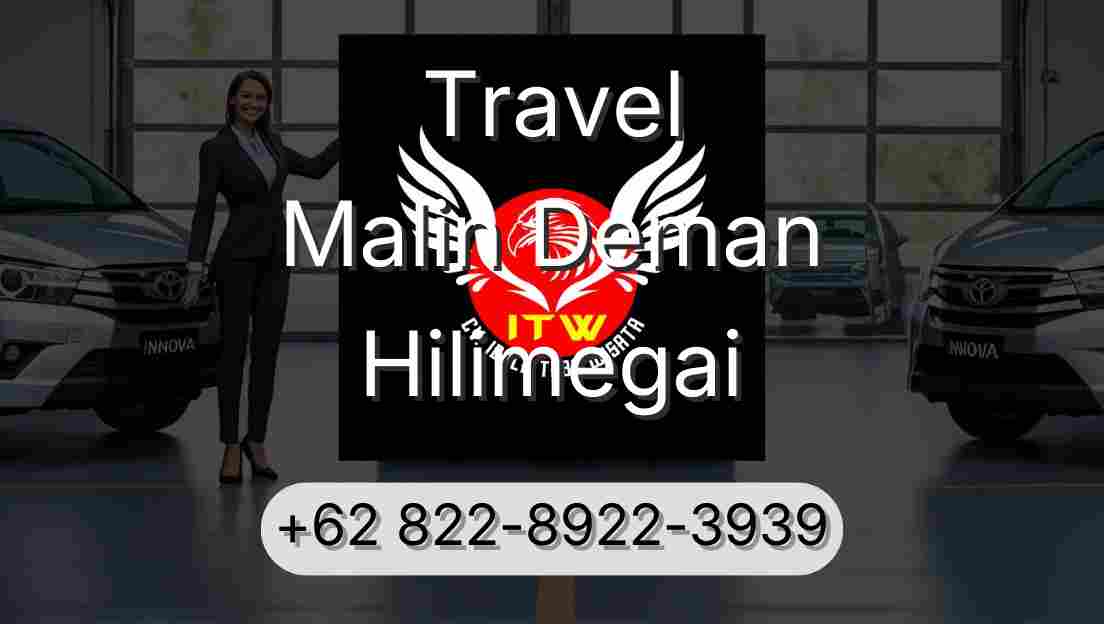 Travel Malin Deman Hilimegai