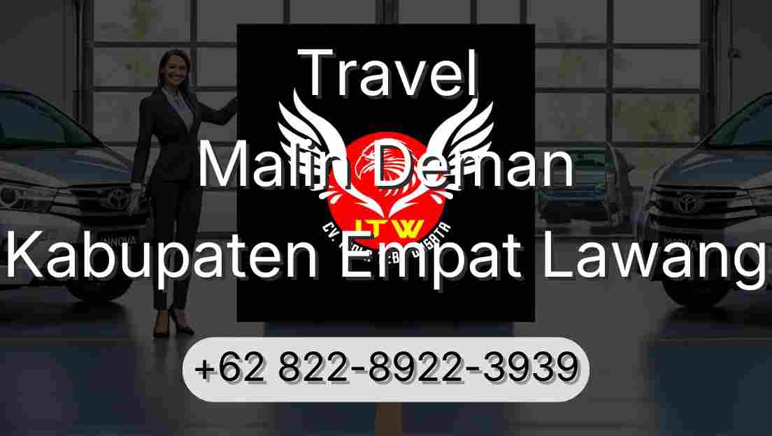 Travel Malin Deman Kabupaten Empat Lawang