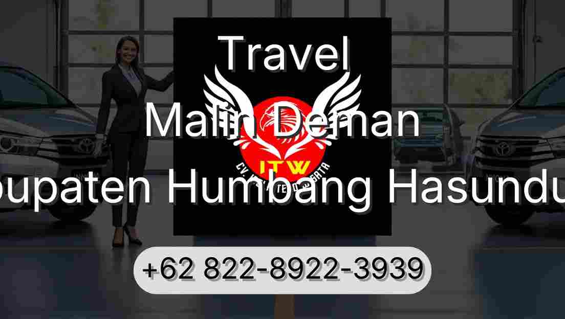Travel Malin Deman Kabupaten Humbang Hasundutan