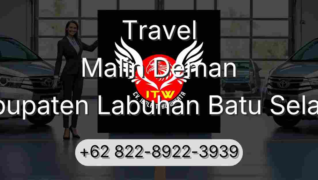 Travel Malin Deman Kabupaten Labuhan Batu Selatan