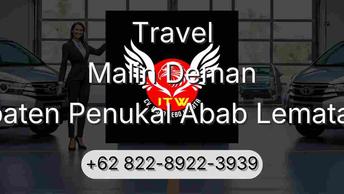 Travel Malin Deman Kabupaten Penukal Abab Lematang Ilir