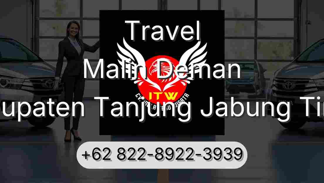 Travel Malin Deman Kabupaten Tanjung Jabung Timur