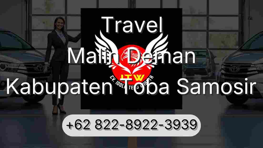 Travel Malin Deman Kabupaten Toba Samosir