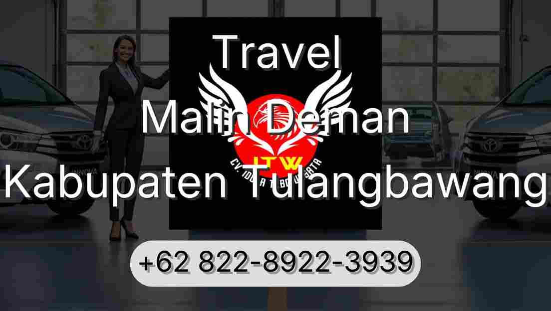 Travel Malin Deman Kabupaten Tulangbawang