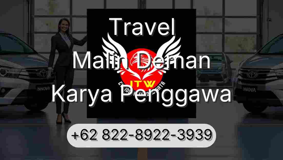 Travel Malin Deman Karya Penggawa