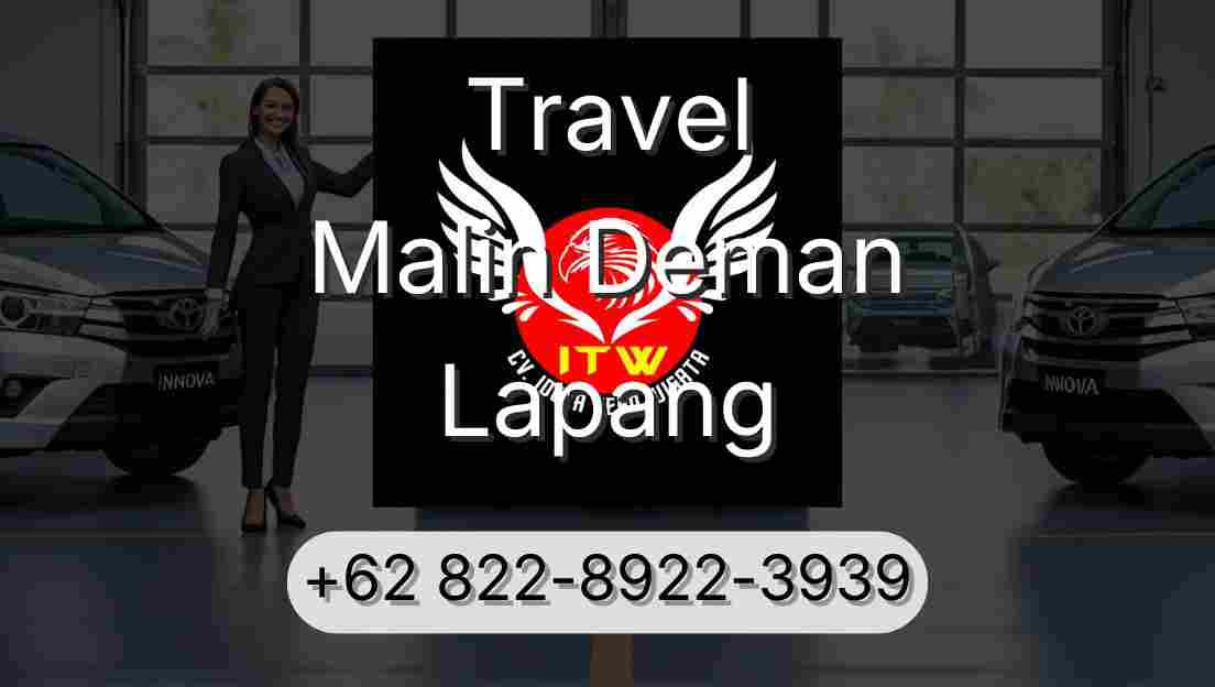Travel Malin Deman Lapang