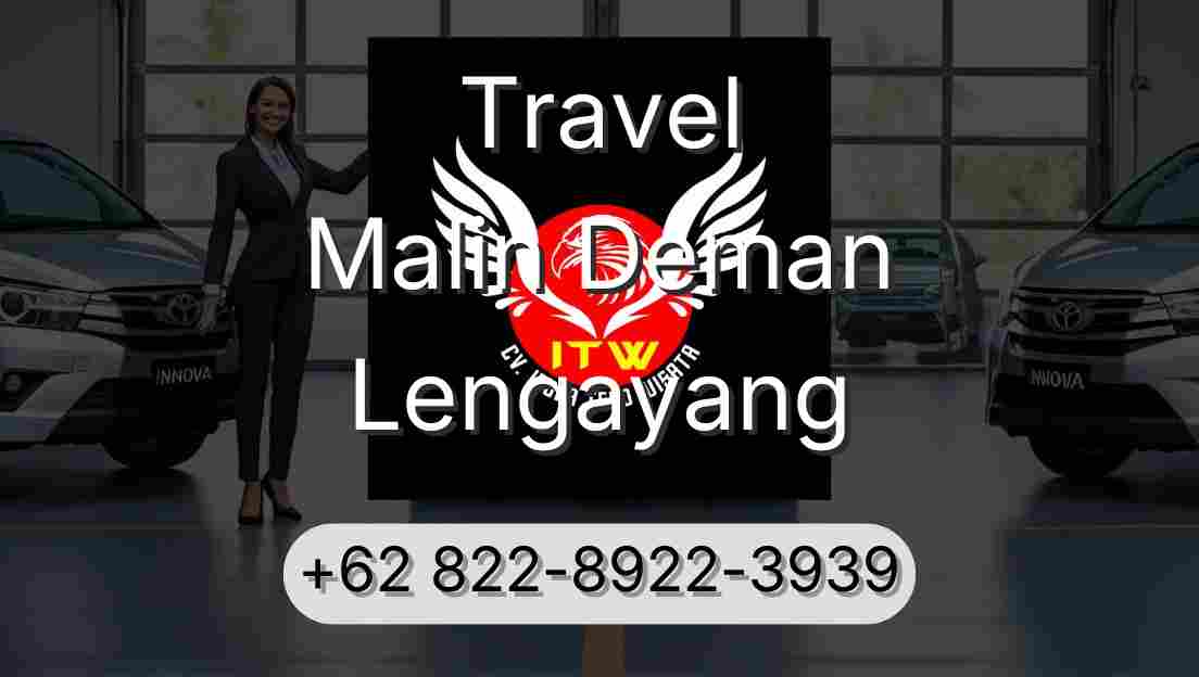 Travel Malin Deman Lengayang