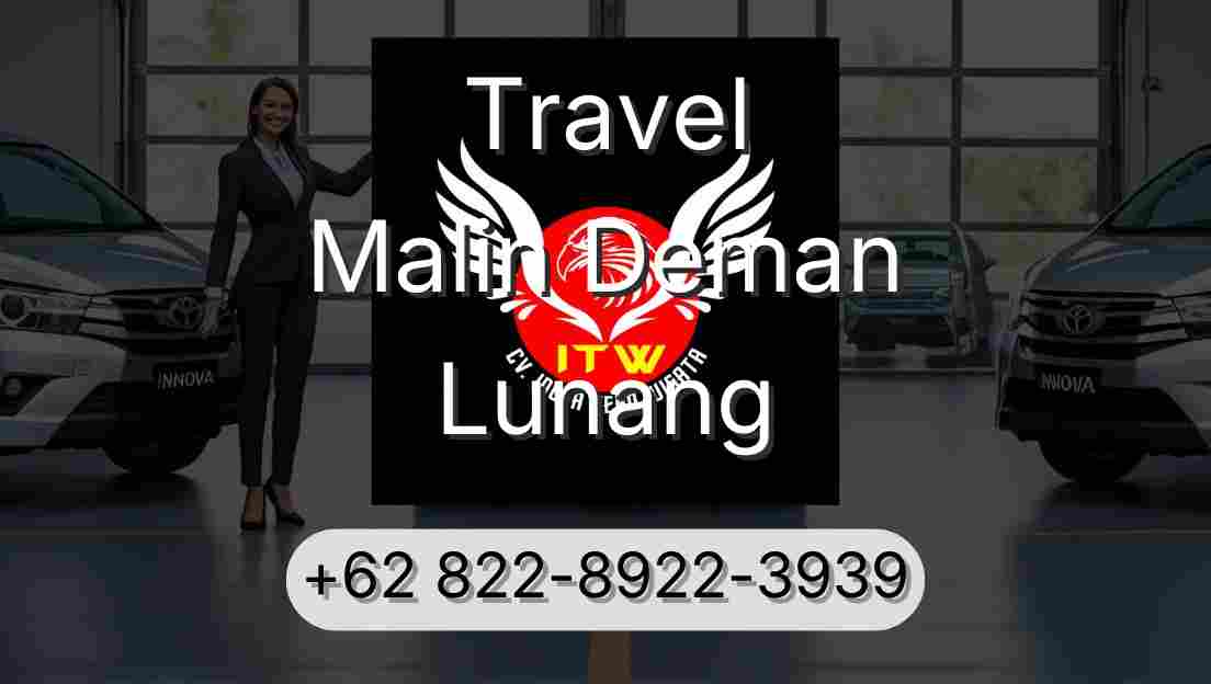 Travel Malin Deman Lunang