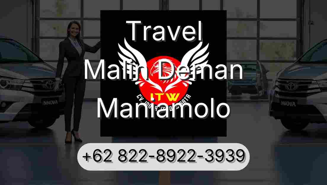 Travel Malin Deman Maniamolo
