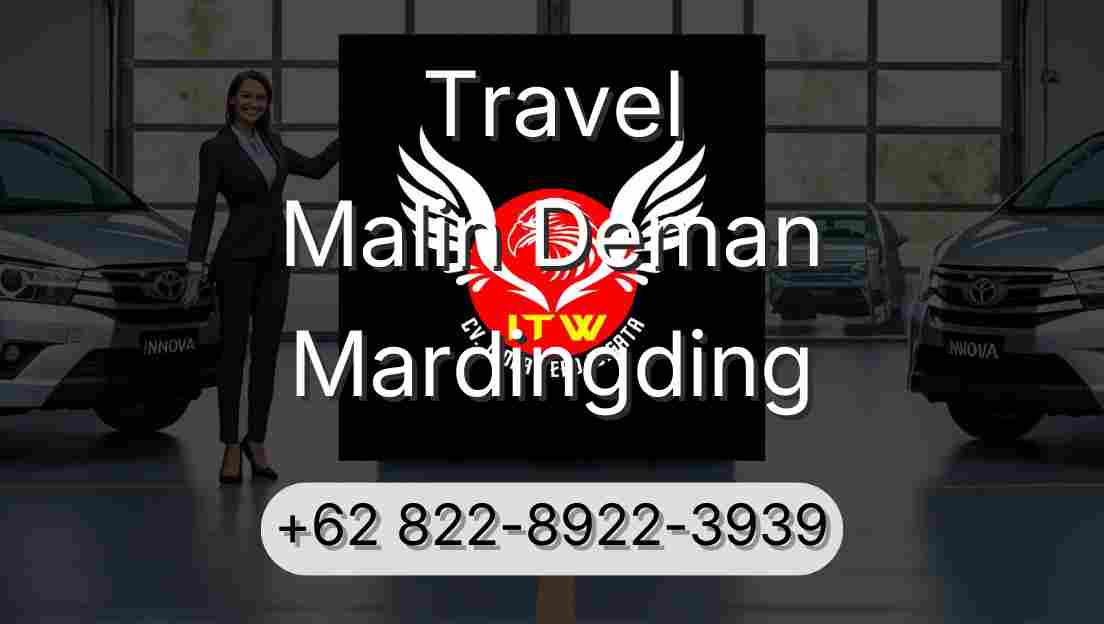 Travel Malin Deman Mardingding