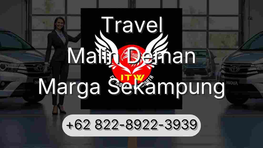 Travel Malin Deman Marga Sekampung