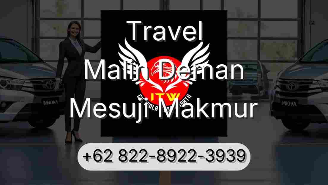 Travel Malin Deman Mesuji Makmur