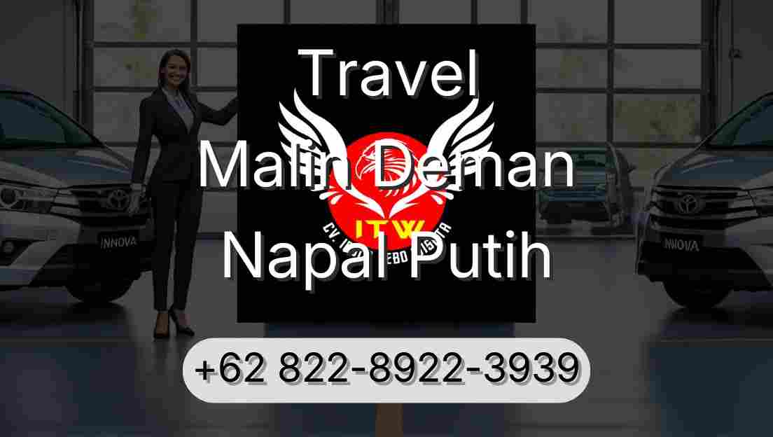 Travel Malin Deman Napal Putih