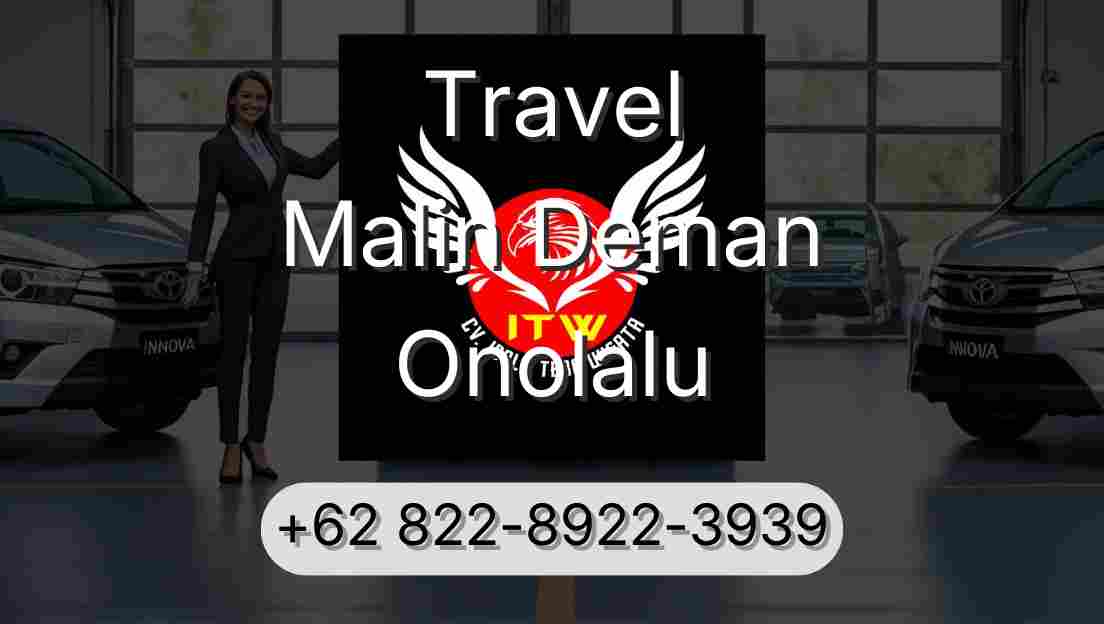 Travel Malin Deman Onolalu
