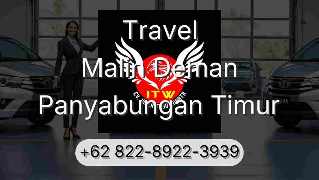 Travel Malin Deman Panyabungan Timur