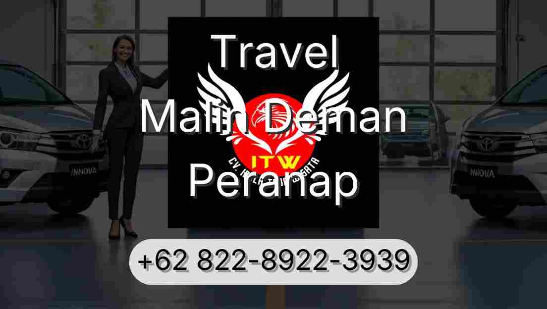 Travel Malin Deman Peranap