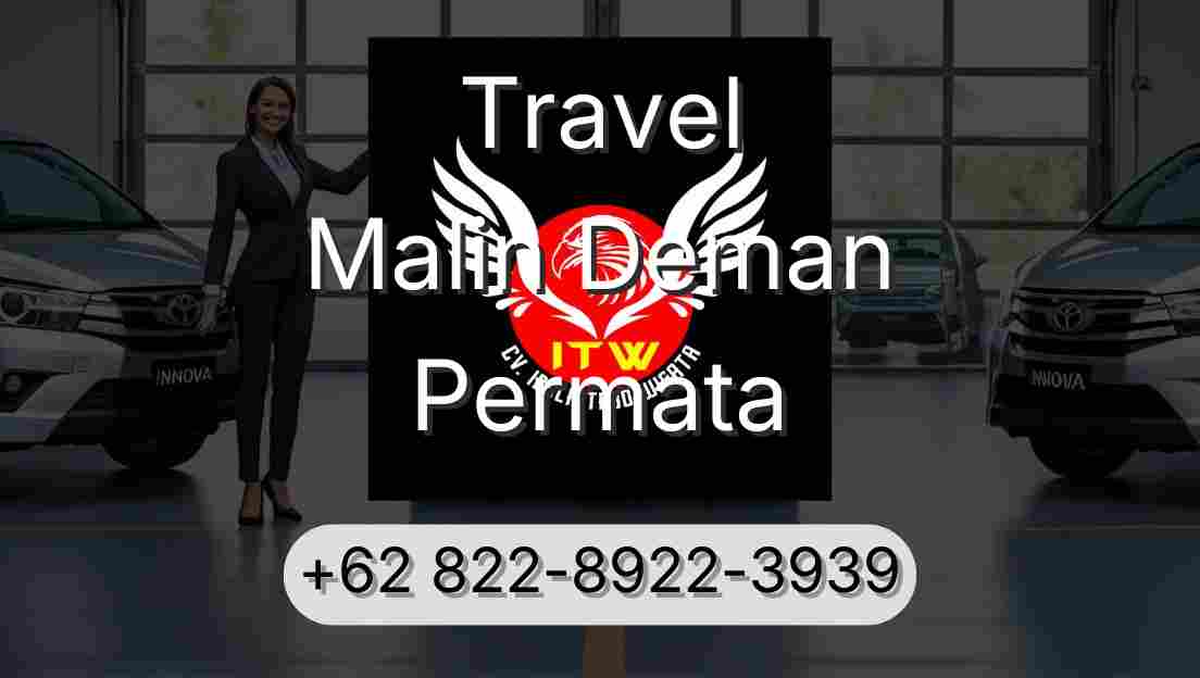 Travel Malin Deman Permata