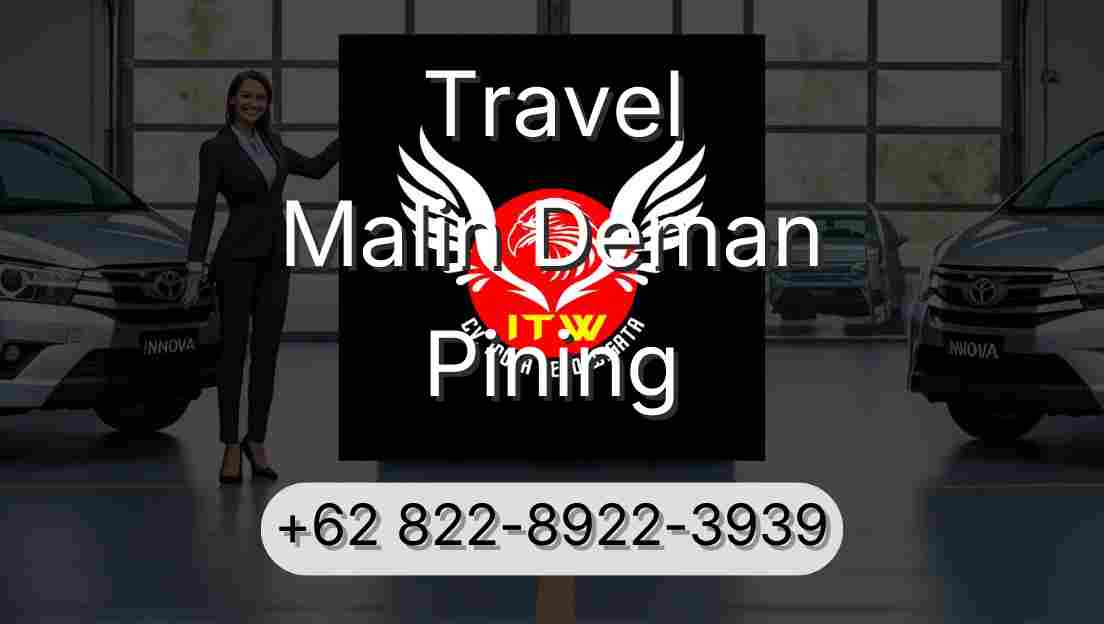 Travel Malin Deman Pining