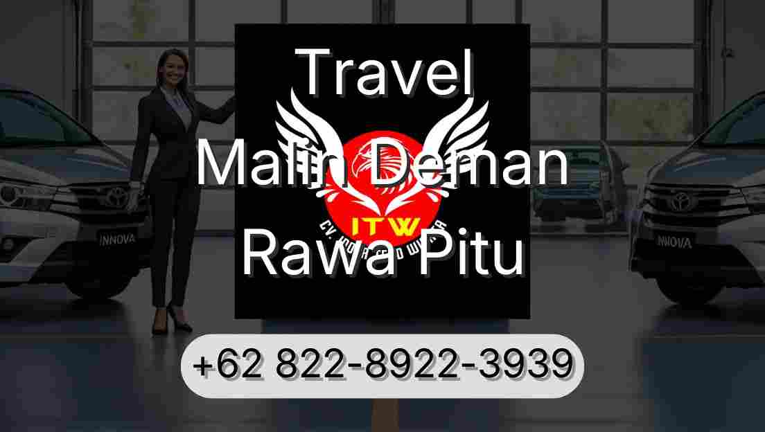 Travel Malin Deman Rawa Pitu