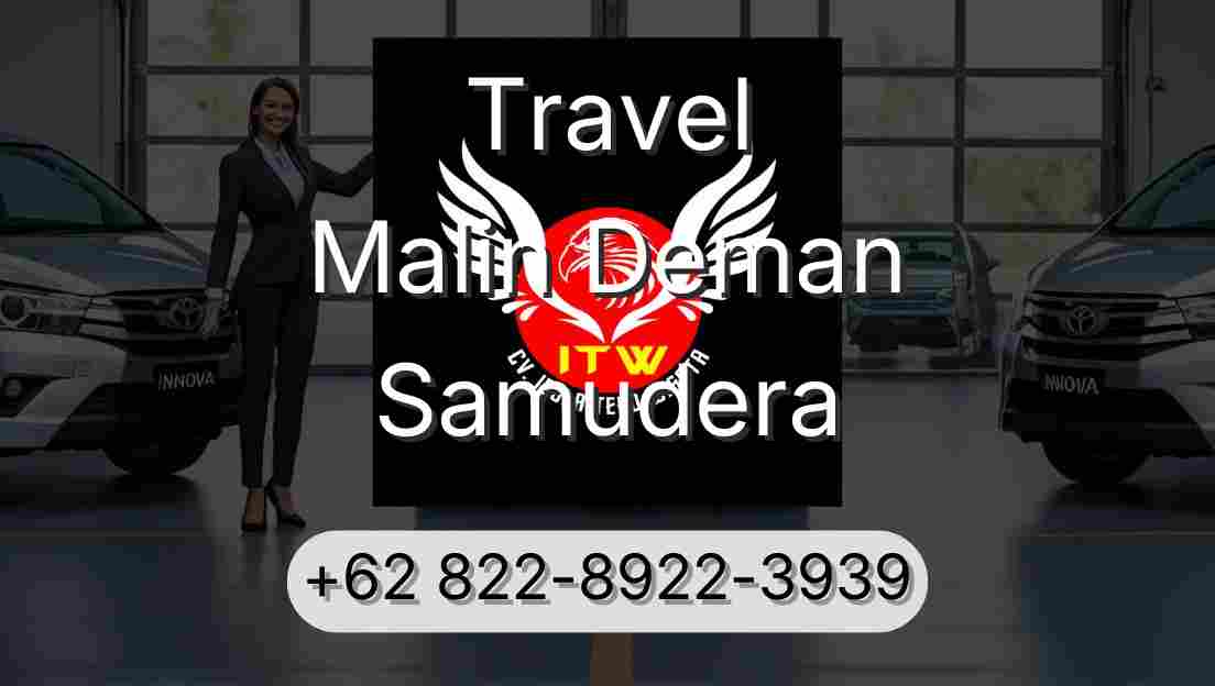 Travel Malin Deman Samudera