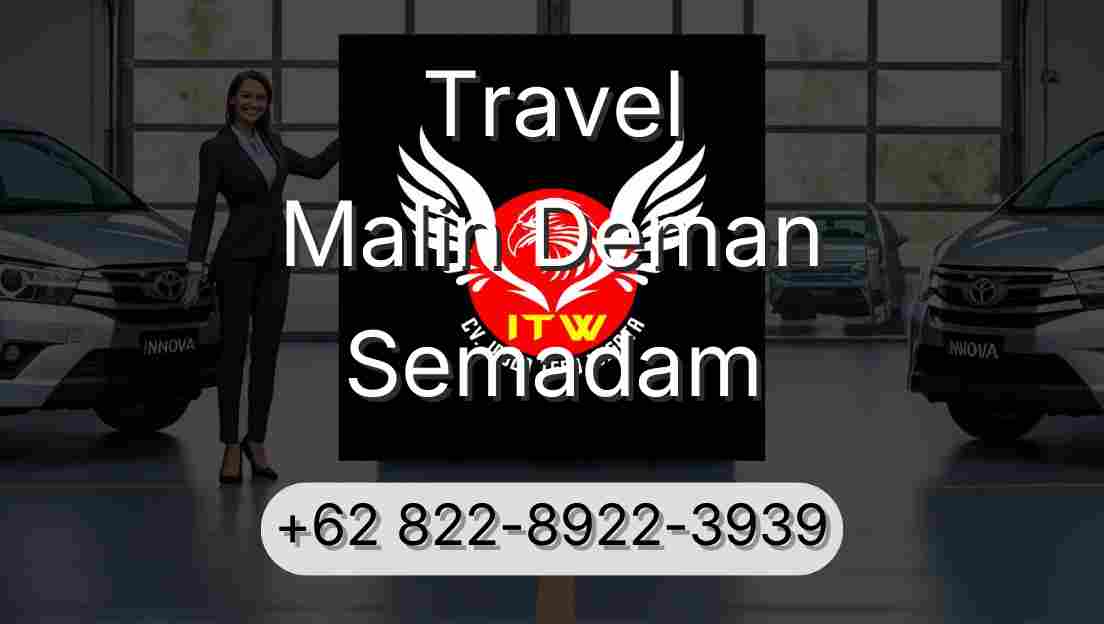 Travel Malin Deman Semadam