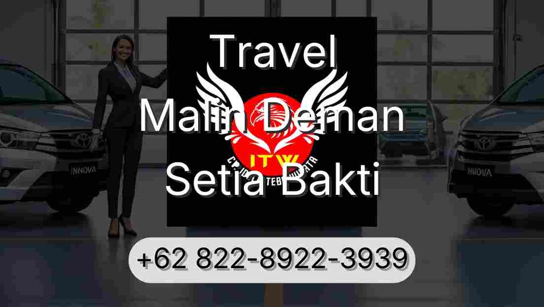 Travel Malin Deman Setia Bakti