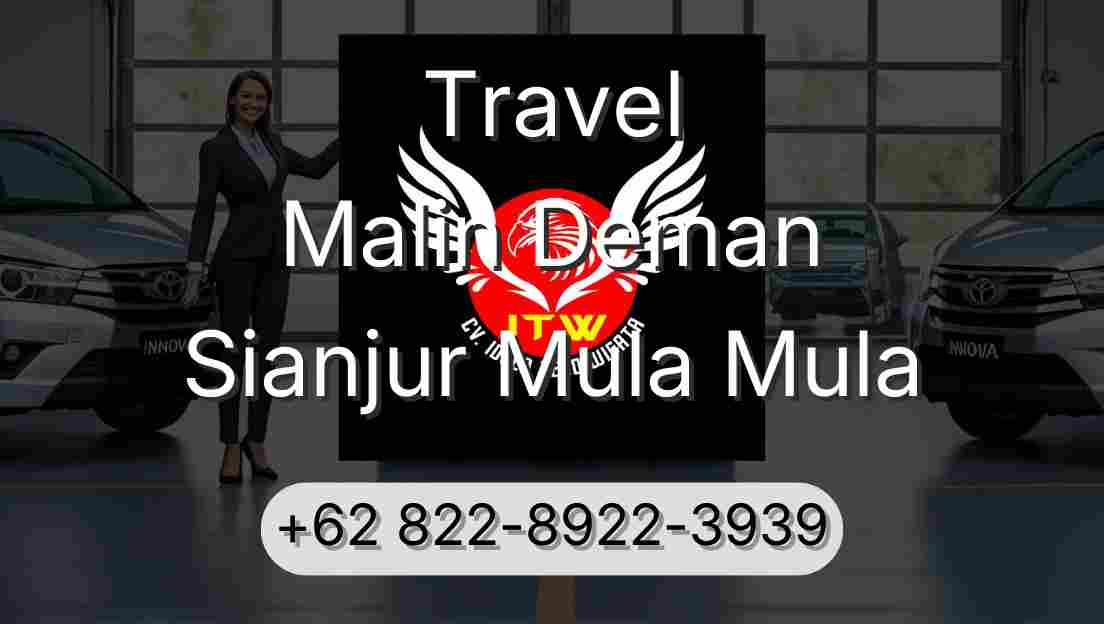 Travel Malin Deman Sianjur Mula Mula