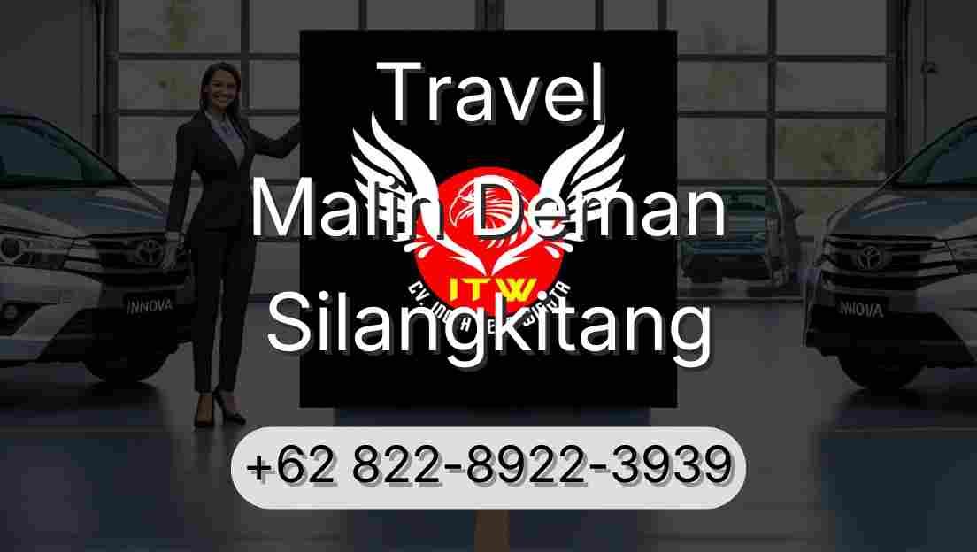 Travel Malin Deman Silangkitang