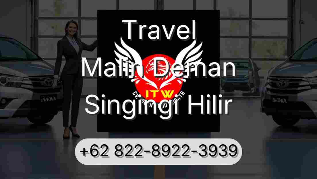 Travel Malin Deman Singingi Hilir