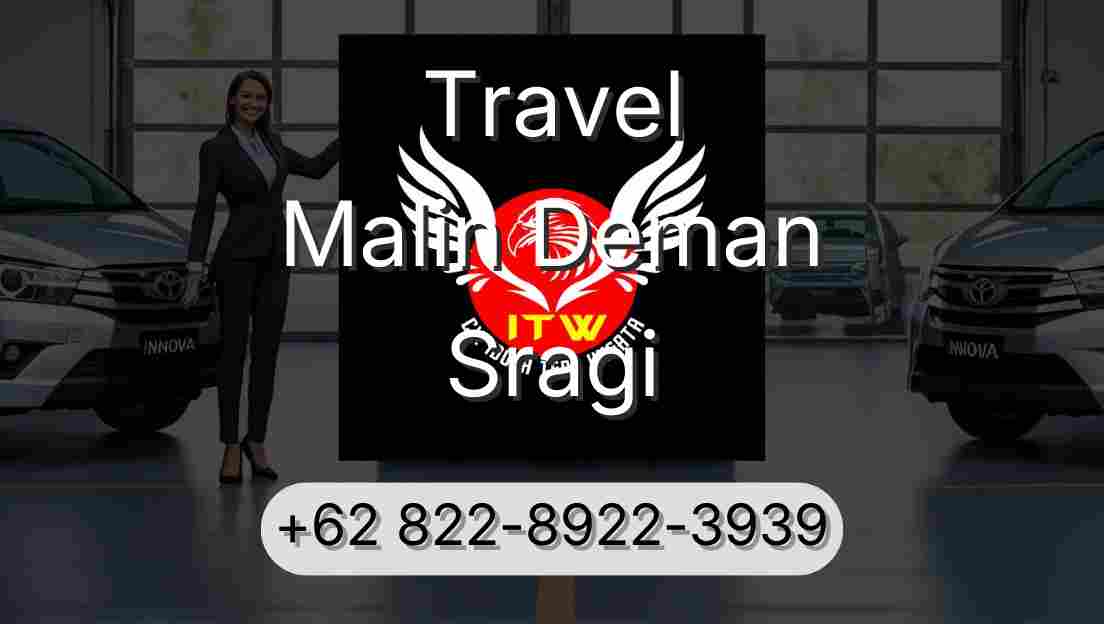 Travel Malin Deman Sragi