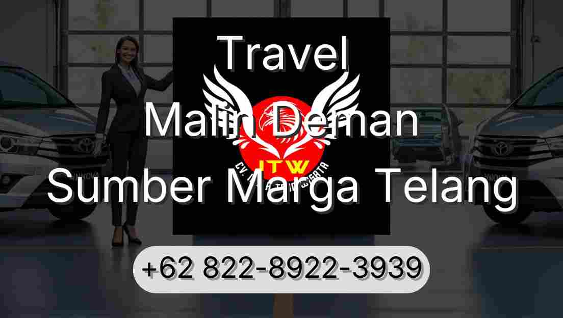 Travel Malin Deman Sumber Marga Telang