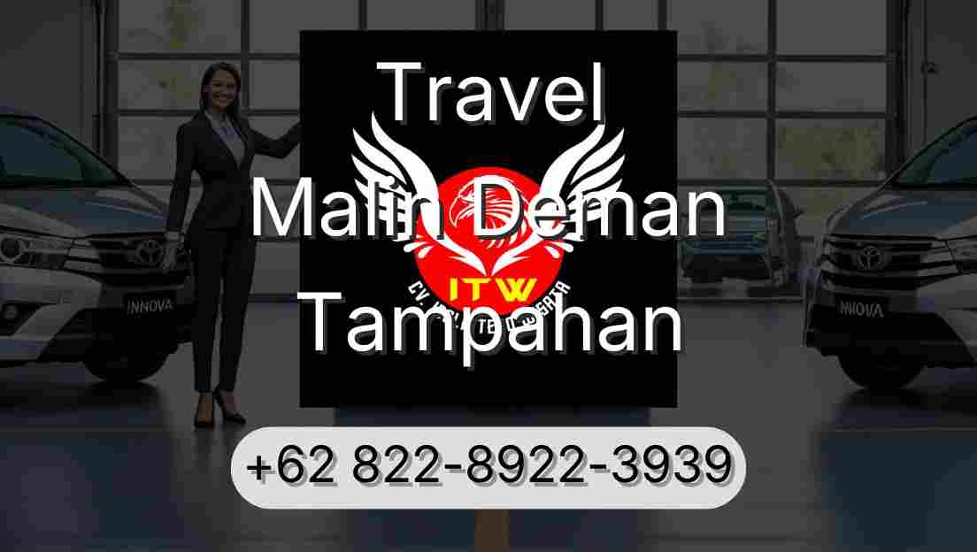 Travel Malin Deman Tampahan