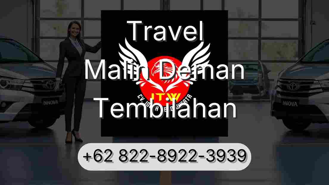 Travel Malin Deman Tembilahan